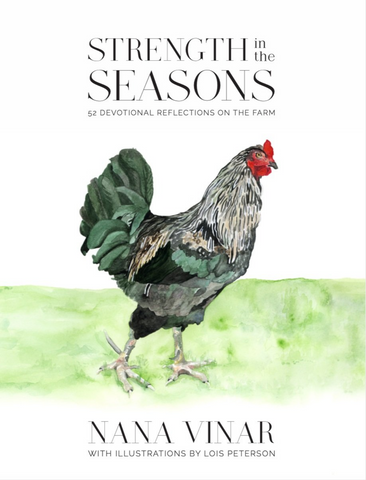 Strength in the Seasons - 52 Devotional Reflections on the Farm