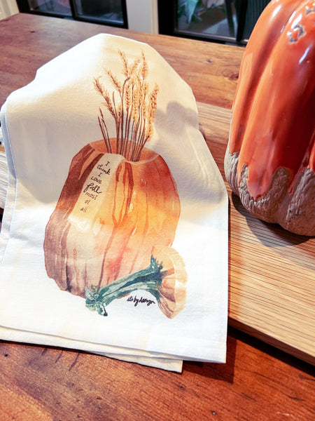 Flour Sack Towel, I Love Fall Best of all pumpkin, printed from original Watercolor, Fall Birthday Gift, Thanksgiving gift