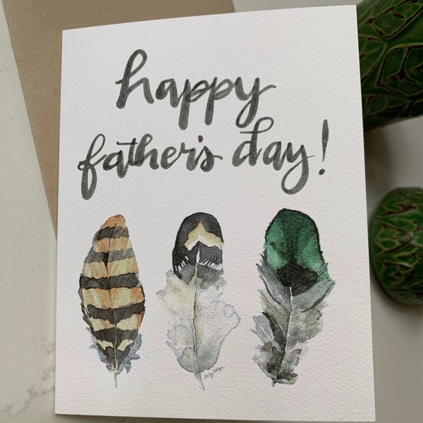 Happy Father's Day Card /three painted feathers / watercolor and ink / single folded card / blank inside / Kraft envelope