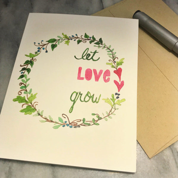 Let Love Grow Card  / watercolor / single folded card / blank inside / Kraft envelope